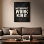 Affiche Mindset gagnant : Don't wish for it, work for it