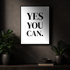 Affiche motivation : Yes You Can