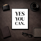 Affiche motivation : Yes You Can