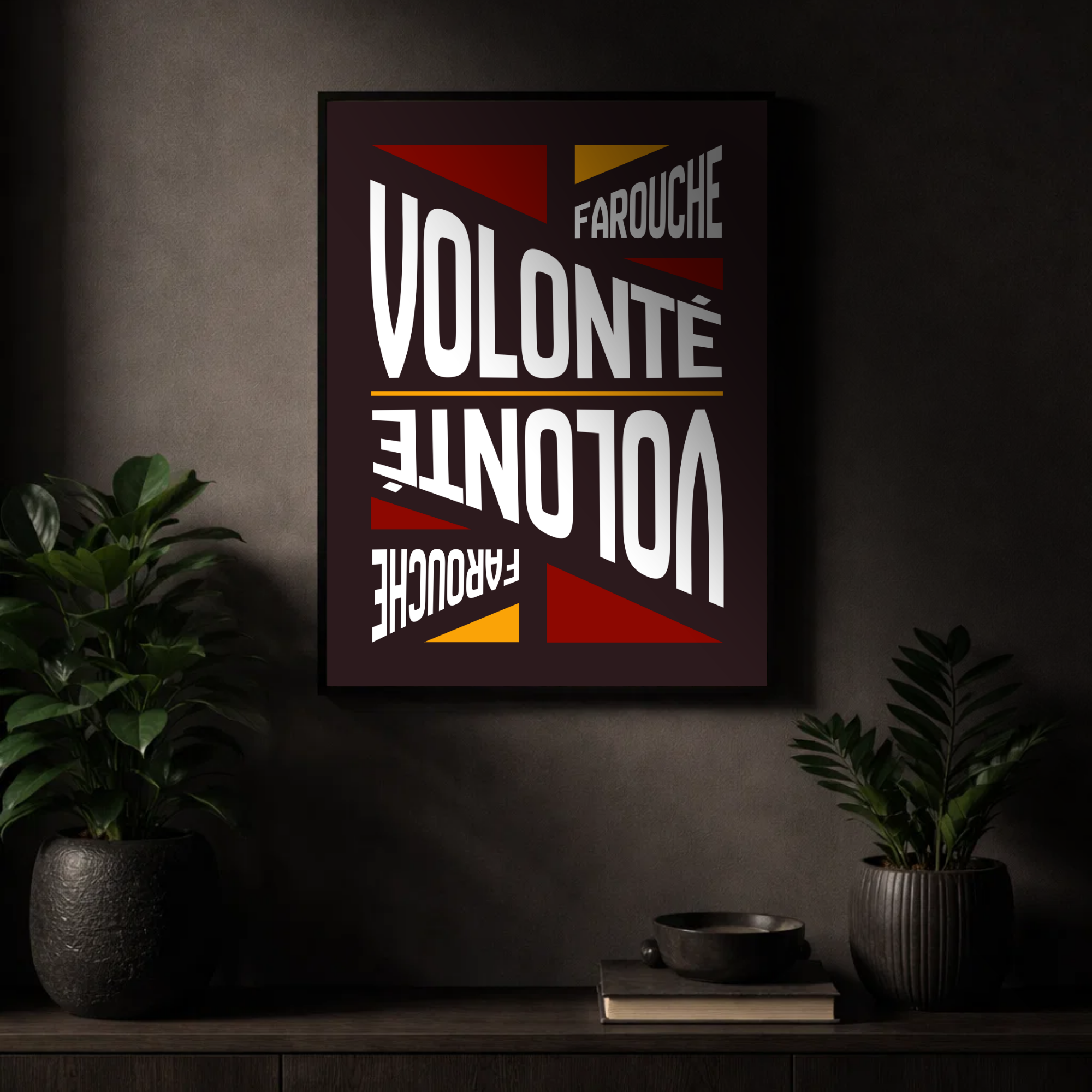 Affiche "Volonté farouche" contemporaine