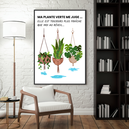 Affiche humour "La plante"