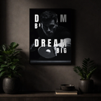 Affiche Motivation – Dream Big