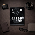 Affiche Motivation – Dream Big