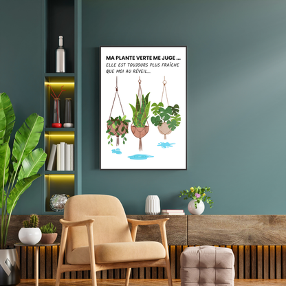 Affiche humour "La plante"