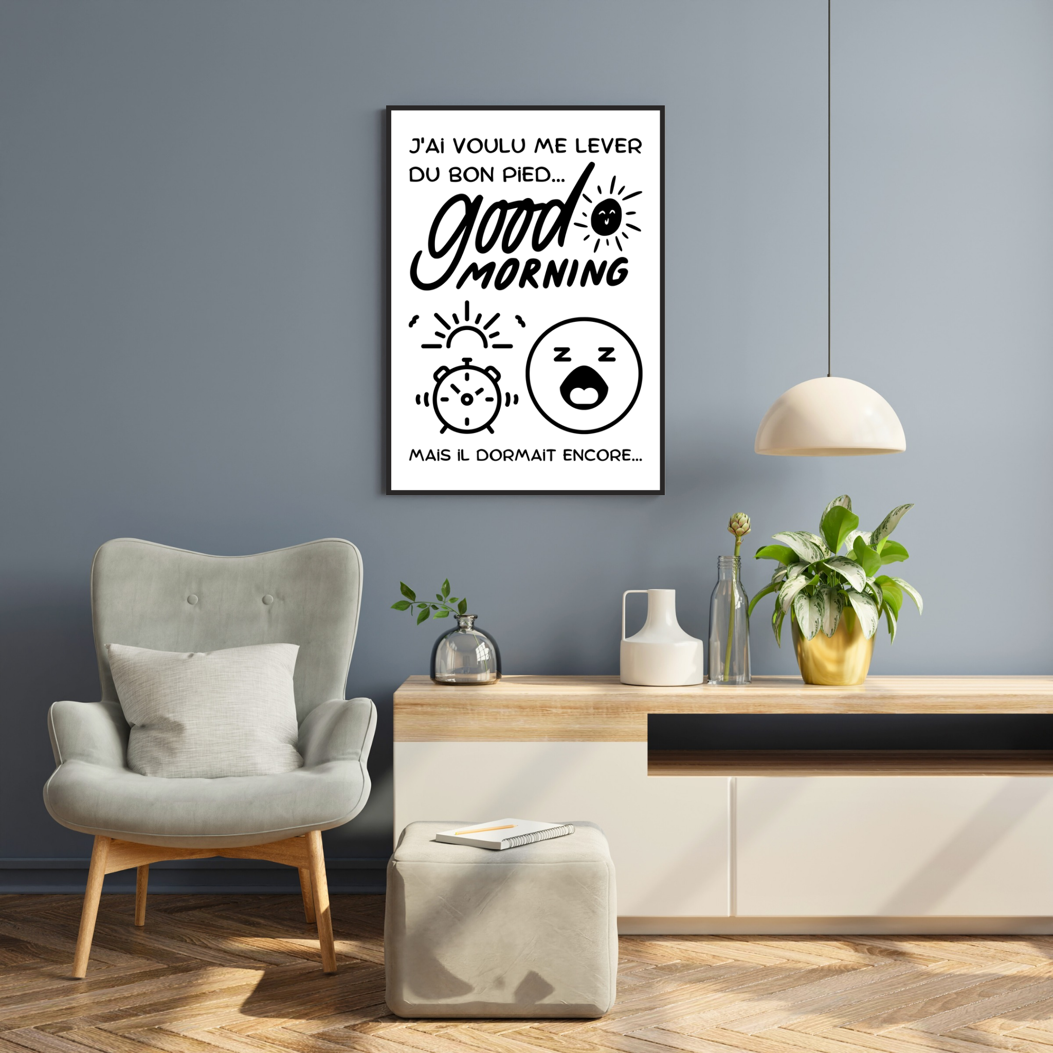 Affiche humour "Good morning"