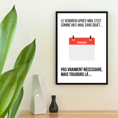 Affiche humour "Vendredi"