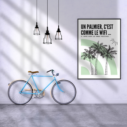 Affiche humour "Palmier"